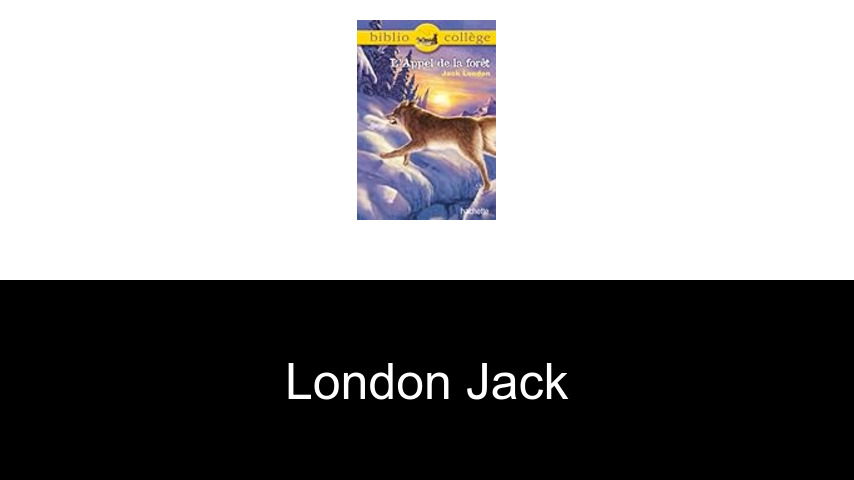 livres de London Jack