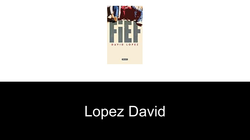 livres de Lopez David