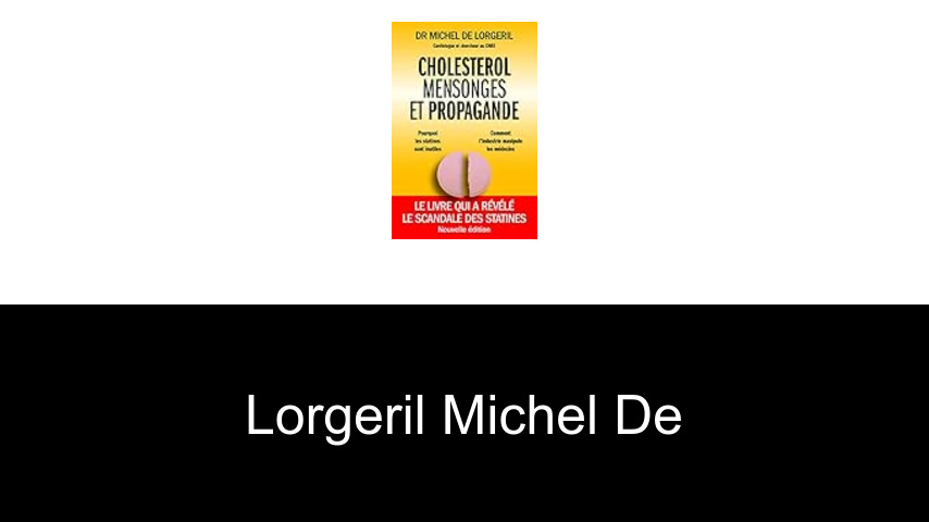 livres de Lorgeril Michel de