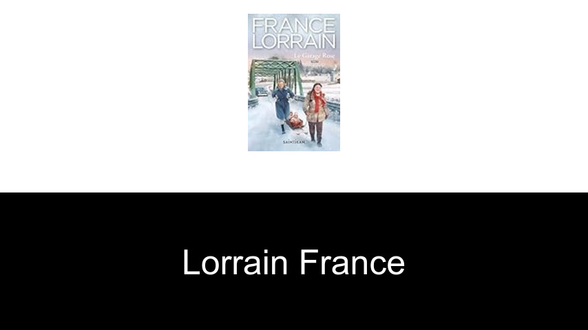 livres de Lorrain France
