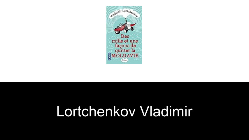 livres de Lortchenkov Vladimir