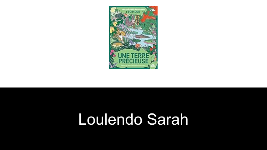 livres de Loulendo Sarah