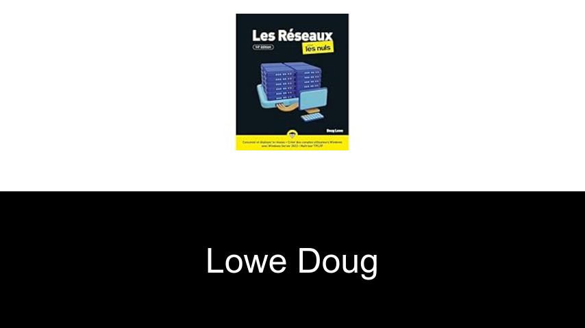 livres de Lowe Doug