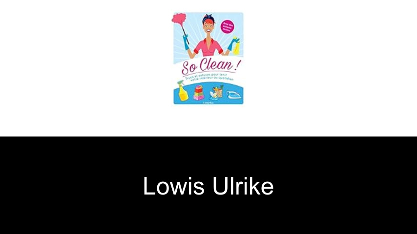livres de Lowis Ulrike