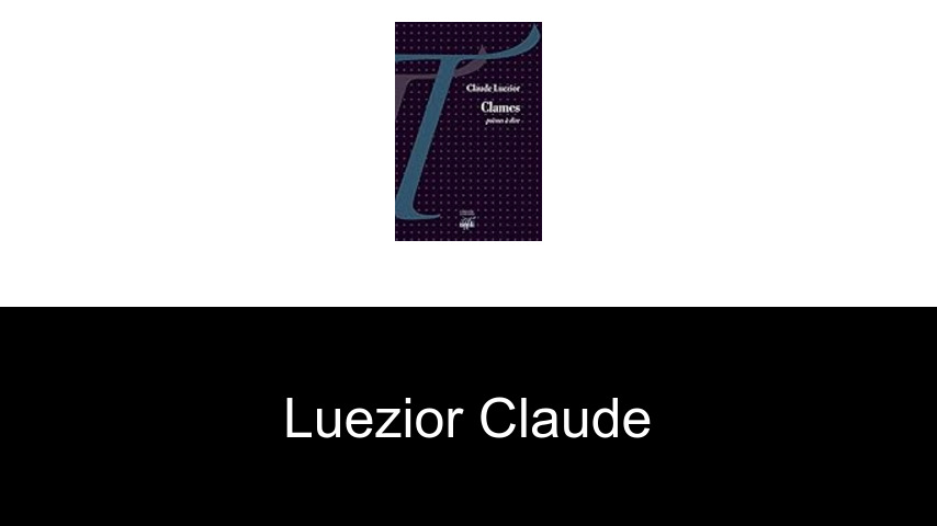 livres de Luezior Claude