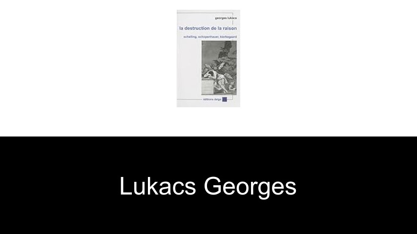 livres de Lukacs Georges