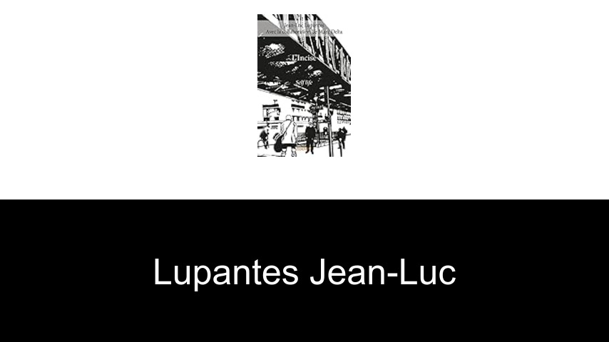 livres de Lupantes Jean-Luc