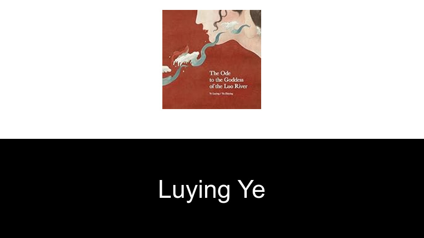livres de Luying Ye