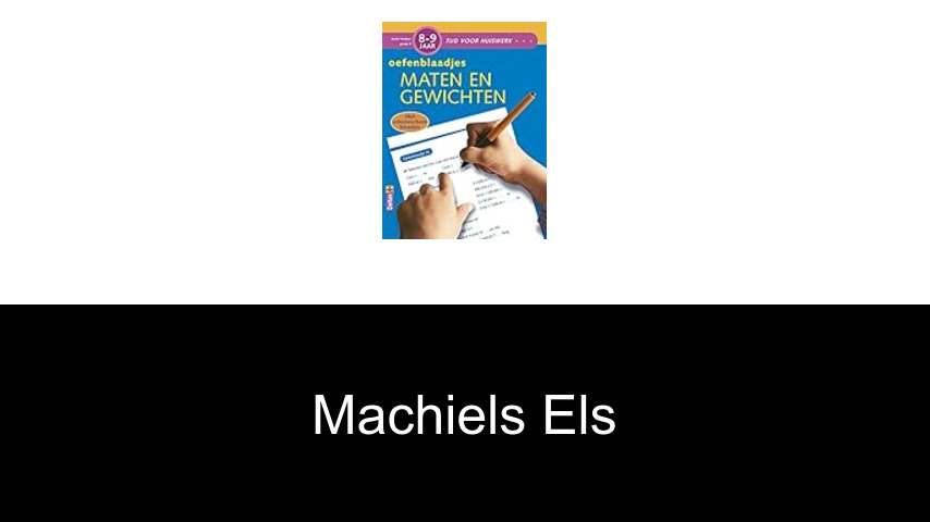 livres de Machiels Els