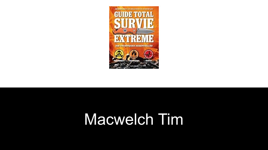 livres de MacWelch Tim