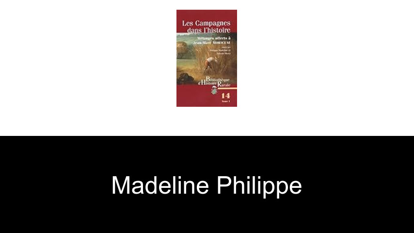 livres de Madeline Philippe