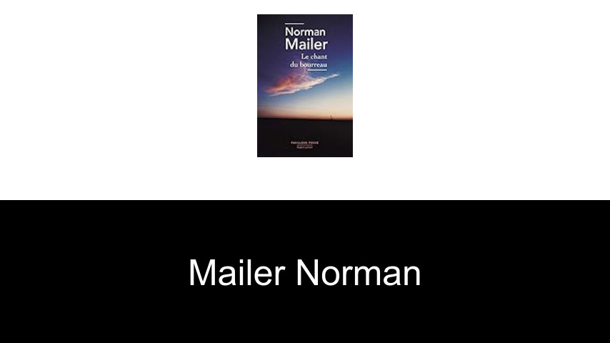 livres de Mailer Norman