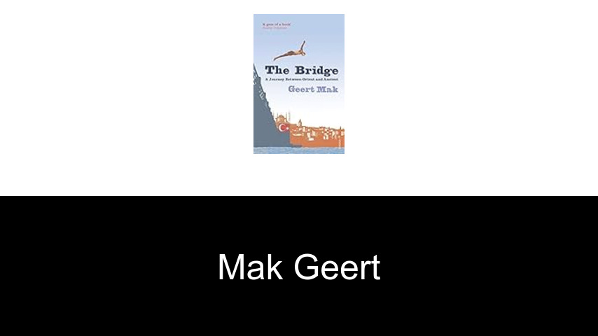 livres de Mak Geert