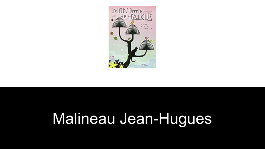 livres de Malineau Jean-Hugues