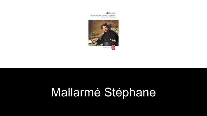 livres de Mallarmé Stéphane