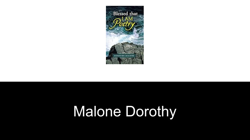 livres de Malone Dorothy
