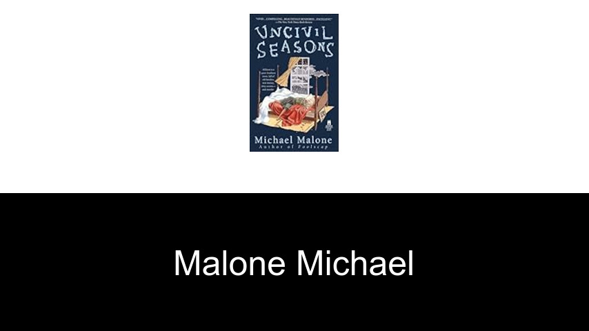 livres de Malone Michael
