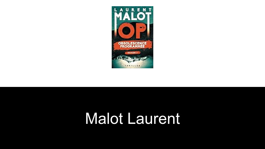 livres de Malot Laurent