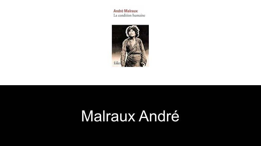 livres de Malraux André