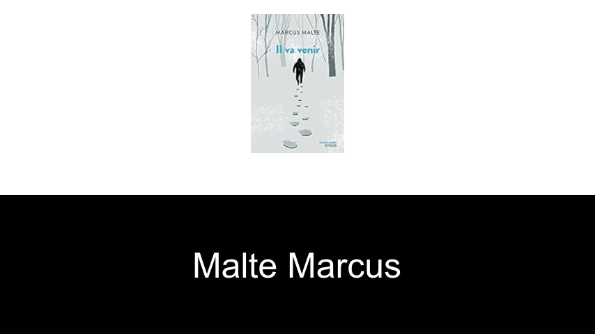livres de Malte Marcus