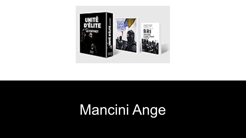 livres de Mancini Ange