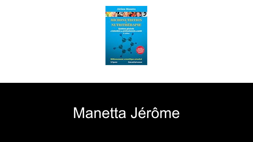 livres de Manetta Jérôme