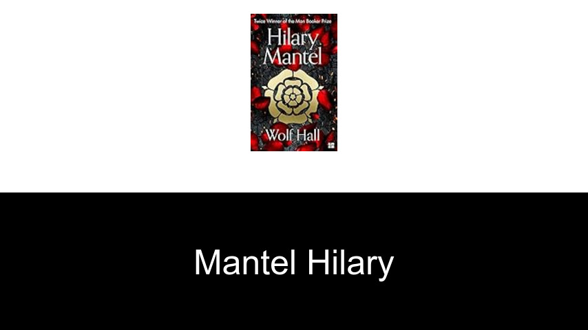 livres de Mantel Hilary