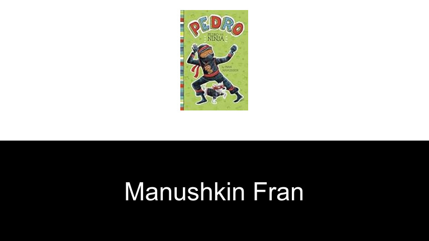 livres de Manushkin Fran