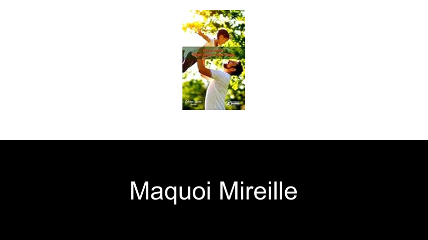 livres de Maquoi Mireille
