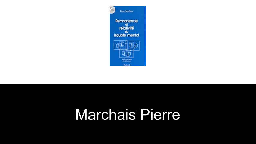 livres de Marchais Pierre