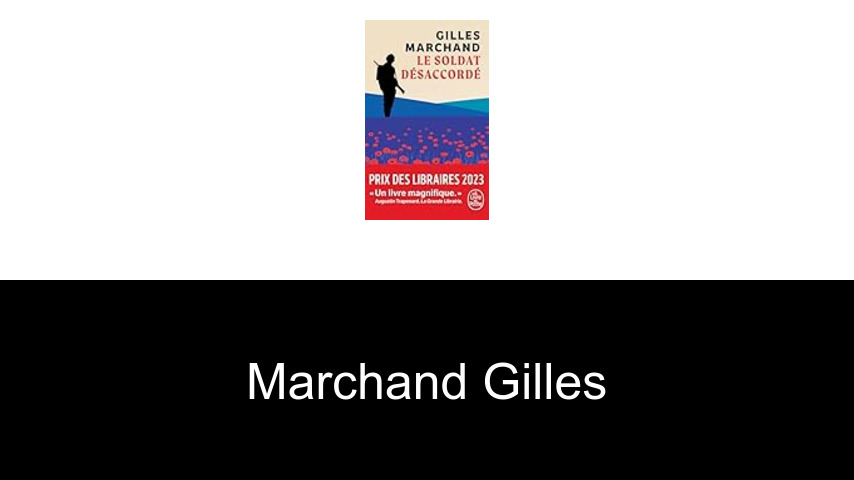 livres de Marchand Gilles