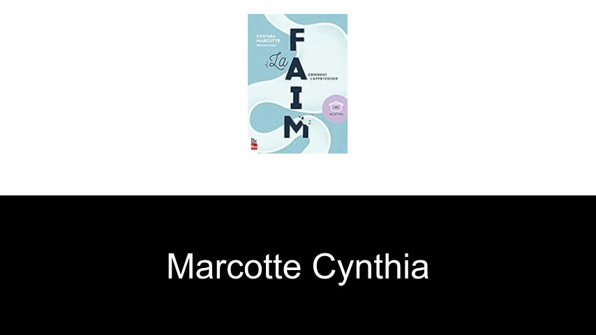 livres de Marcotte Cynthia