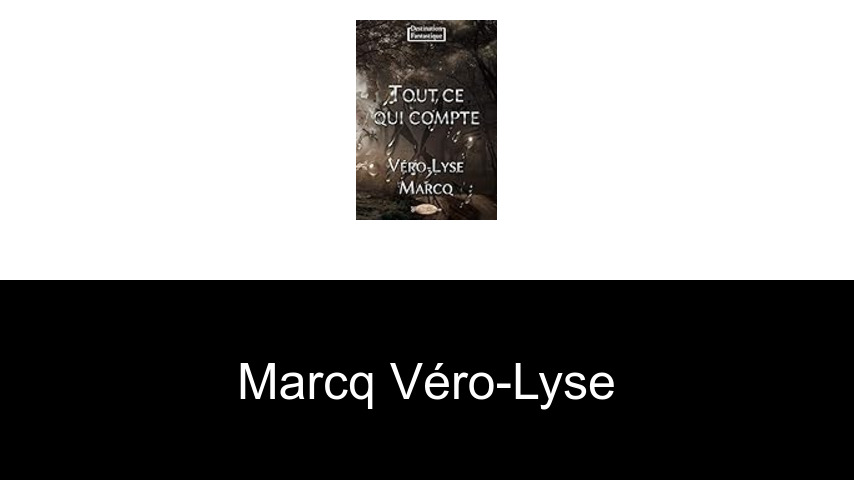 livres de Marcq Véro-Lyse