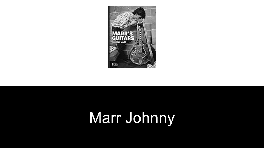 livres de Marr Johnny