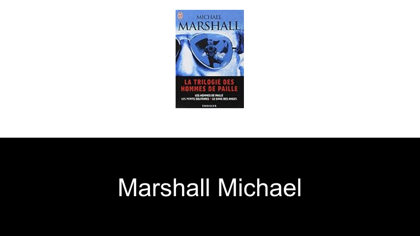 livres de Marshall Michael