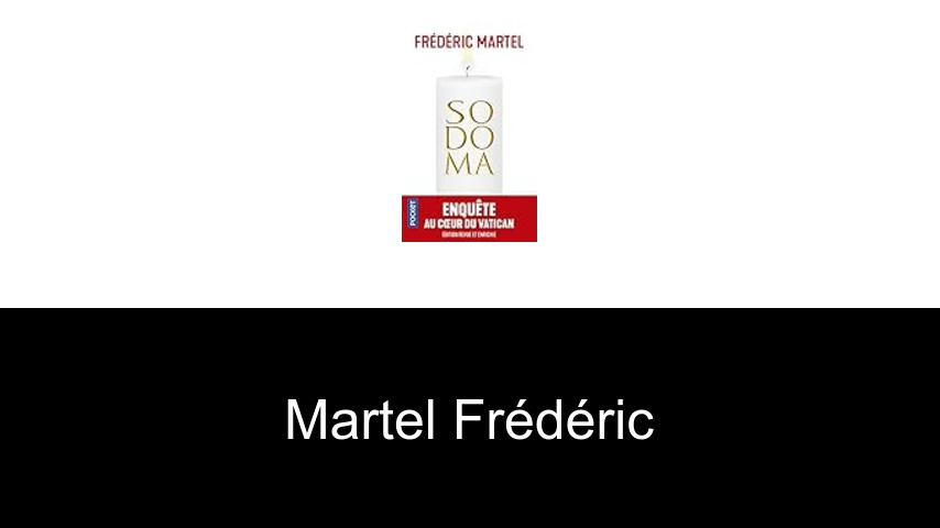 livres de Martel Frédéric