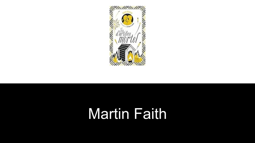 livres de MARTIN FAITH