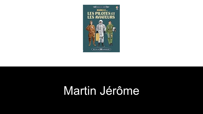 livres de Martin Jérôme