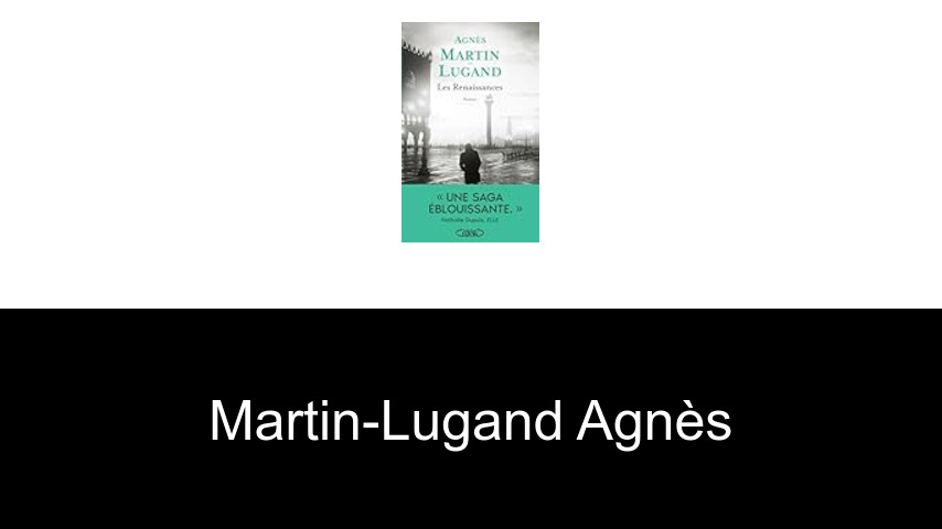 livres de Martin-Lugand Agnès
