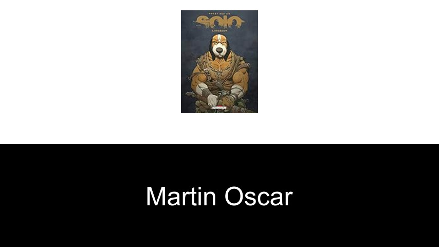 livres de Martin Oscar