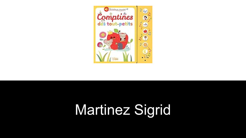 livres de Martinez Sigrid