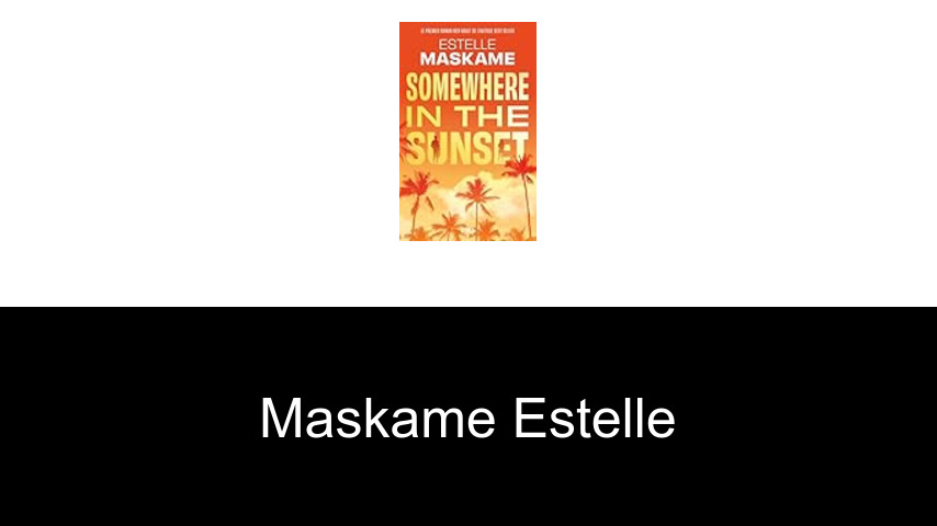 livres de Maskame Estelle