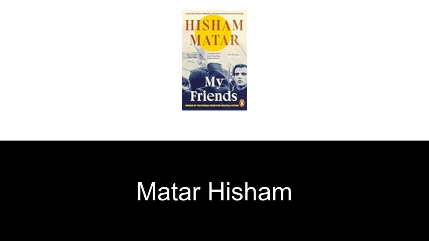livres de Matar Hisham