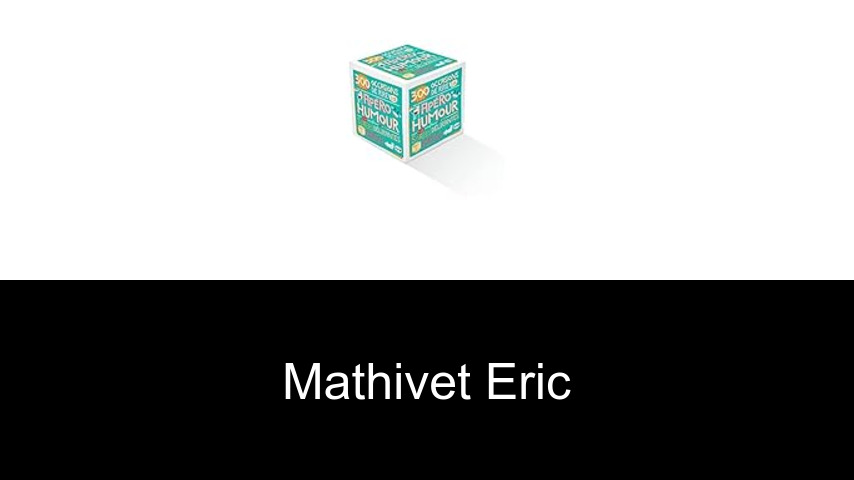 livres de Mathivet Eric