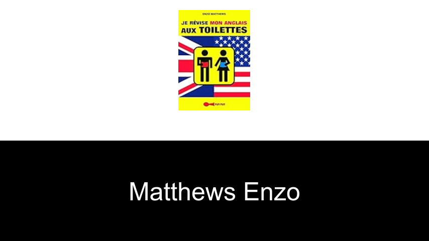 livres de Matthews Enzo