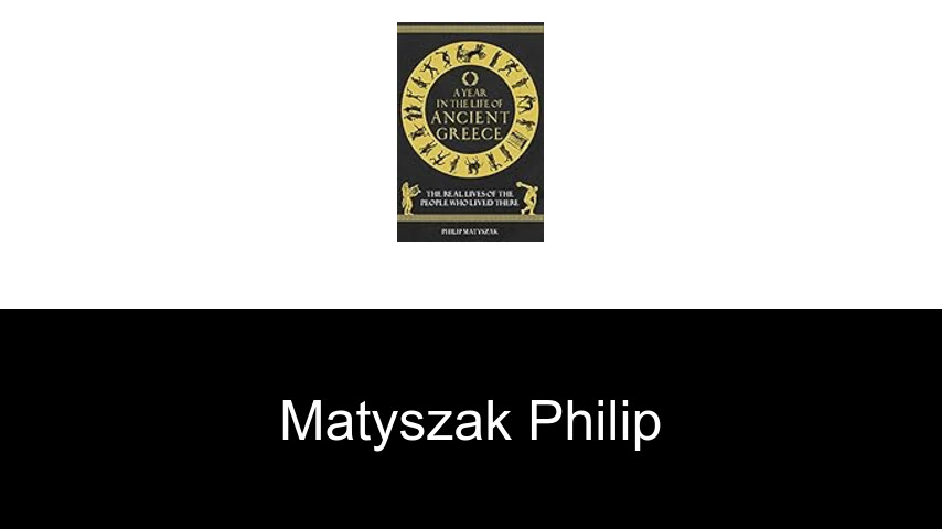 livres de Matyszak Philip