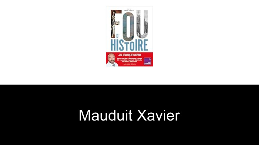 livres de Mauduit Xavier