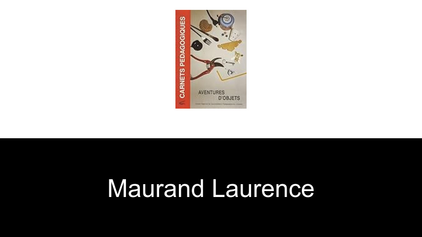 livres de Maurand Laurence