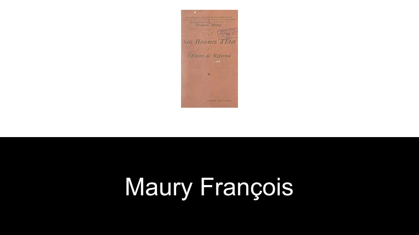 livres de Maury François