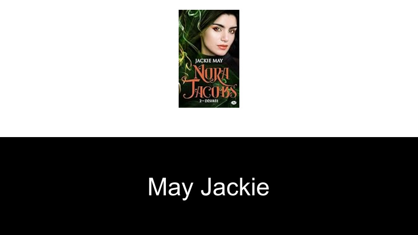 livres de May Jackie